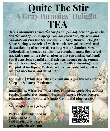 Quite The Stir A Gray Bunnies' Delight white loose leaf tea